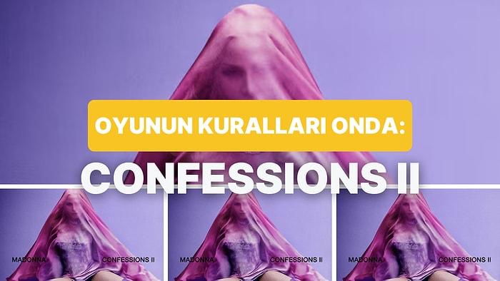 Madonna’nın “CONFESSIONS II” Albümünü İnceliyoruz!