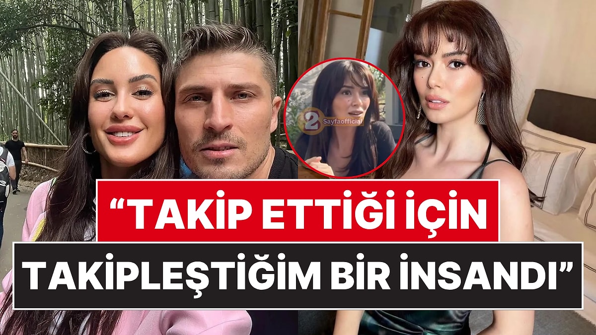 Kızılcık Şerbeti Oyuncusu Seray Kaya, Survivor Sahra Işık'ın Yasak Aşk İddialarına Sert Çıktı