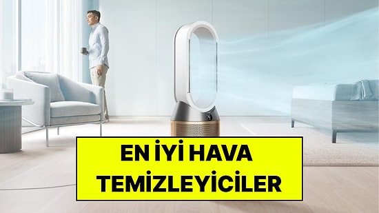 En İyi Hava Temizleyici Markaları