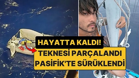 Teknesi Parçalandı, Pasifik'te 1 Ay Hayatta Kalmaya Çalıştı
