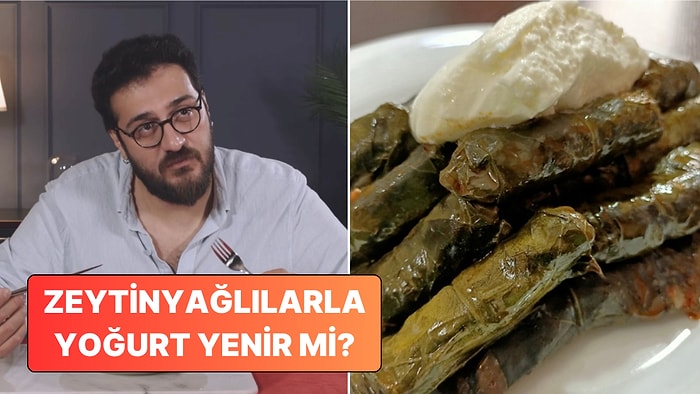 Tepkikolik Videosunun Ardından Kriz Çıktı: Zeytinyağlı Yemeklerle Yoğurt Yenir mi Yenmez mi?