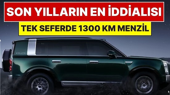 Huawei'den Tek Şarjla 1.300 Kilometre Giden Arazi Canavarı: Stelato G9 Sahneye Çıktı