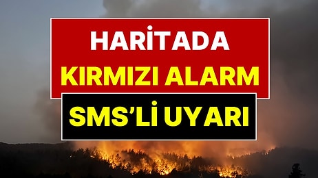 Haritada Kırmızı Alarm: 9 İlde Yaşayanların Telefonlarına Mesaj Gönderildi