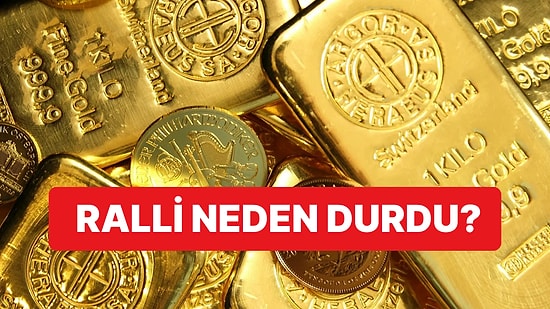 Piyasalardaki Altın Rallisinin Durma Sebebi Belli Oldu: Merkez Bankaları Satıcı Konuma Geçti