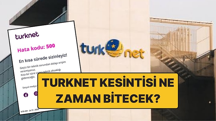 TurkNet Çöktü mü, İnternet Neden Açılmıyor? TurkNet İnternet Kesintisi Ne Zaman Bitecek? Son durum