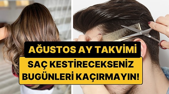 Ay Takvimine Göre Ağustos 2026 Saç Kesim Günleri: En Şanslı Tarihler ve Güçlü Ay Ritüeli