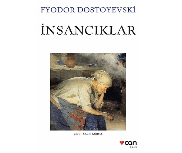 16. İnsancıklar - Fyodor Mihayloviç Dostoyevski