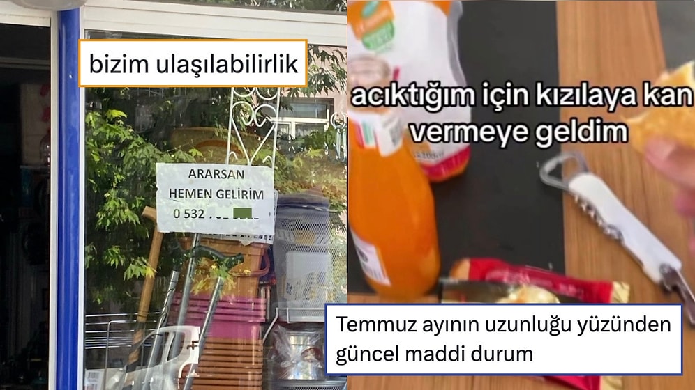 Artık Kimsenin Gamzeli Olmamasından Temmuz Ayının Uzunluğuna Son 24 Saatin Viral Tweetleri