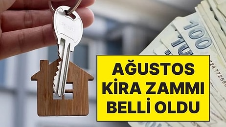 Temmuz Enflasyonu Açıklandı, Ağustos Ayı Kira Zam Oranı Belli Oldu