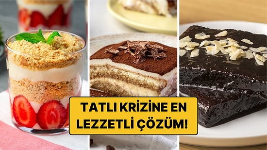 Tatlı Severlerin Karşı Koyamayacağı 6 Şahane Tatlı Tarifi