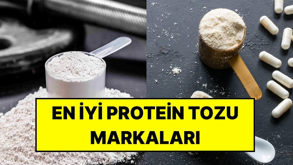 En İyi Protein Tozu Markaları