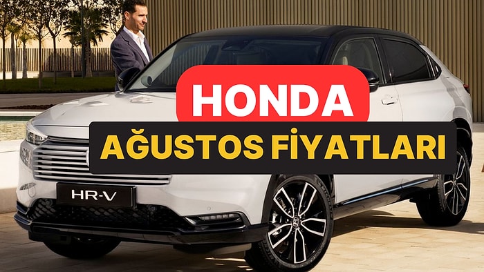 Ağustos 2026 Honda Fiyat Listesi: Jazz, Yeni Prelude ve HR-V Güncel Fiyatlar