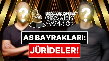 As Bayrakları: İki Türk İsim, Grammy Ödülleri'nde Oy Kullanacak Jüriye Seçildi!