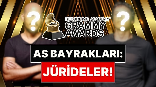 As Bayrakları: İki Türk İsim, Grammy Ödülleri'nde Oy Kullanacak Jüriye Seçildi!