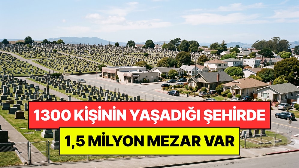 'Ölüler Şehri' Olarak Biliniyor: 1300 Kişinin Yaşadığı Şehirde 1,5 Milyon Mezar Var