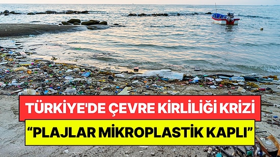 Uzmanlar da Uyarıyor: Türkiye'de Çevre Kirliliğinde Endişe Verici Tablo