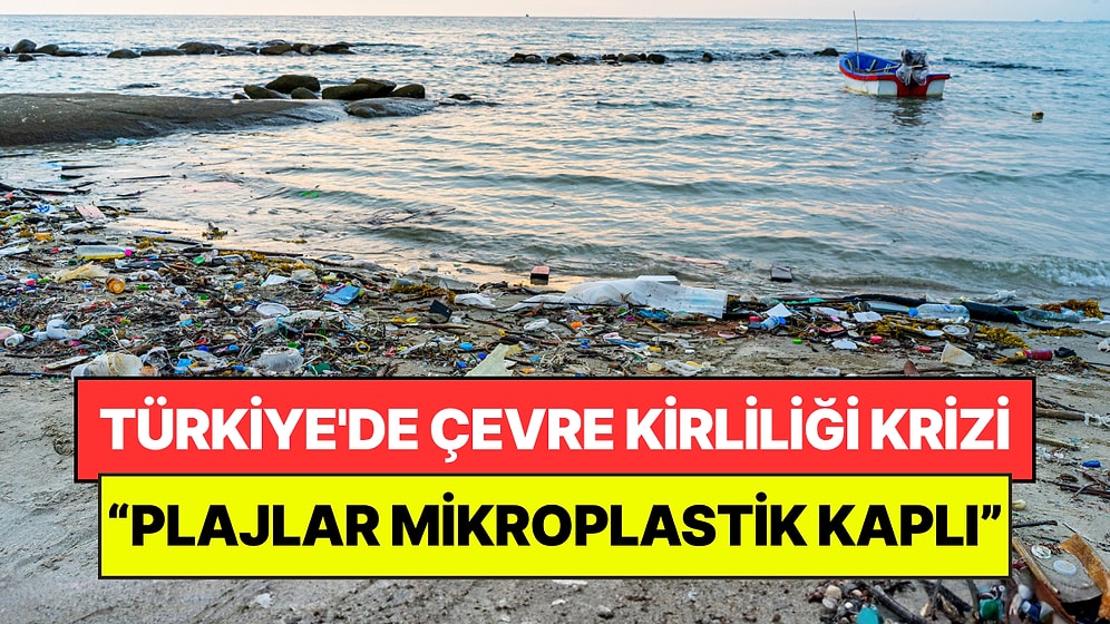 Uzmanlar da Uyarıyor: Türkiye'de Çevre Kirliliğinde Endişe Verici Tablo