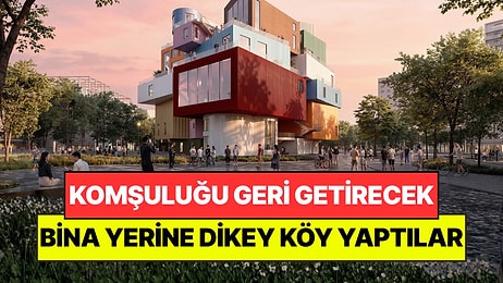 Koca Köyü Tek Bir Binaya Taşıdılar: Beton Kulelerin Yerini Alacak!