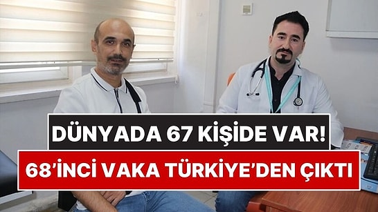 Baş Dönmesi Şikayetiyle Hastaneye Gitti Dünyadaki 68’inci Vaka Oldu
