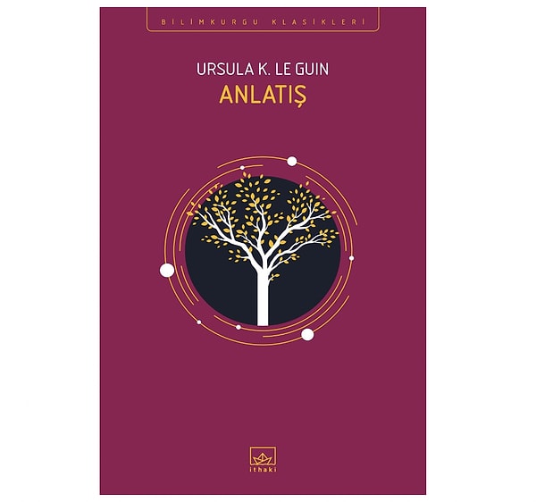 Anlatış - Ursula K. Le Guin | Hainli Dövmesi evreninde derin bir yolculuk!