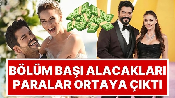 TV Dünyasını Sallayan Milyonluk İmzalar! Fahriye Evcen ve Burak Özçivit'in Bölüm Başı Ücretleri Olay Oldu