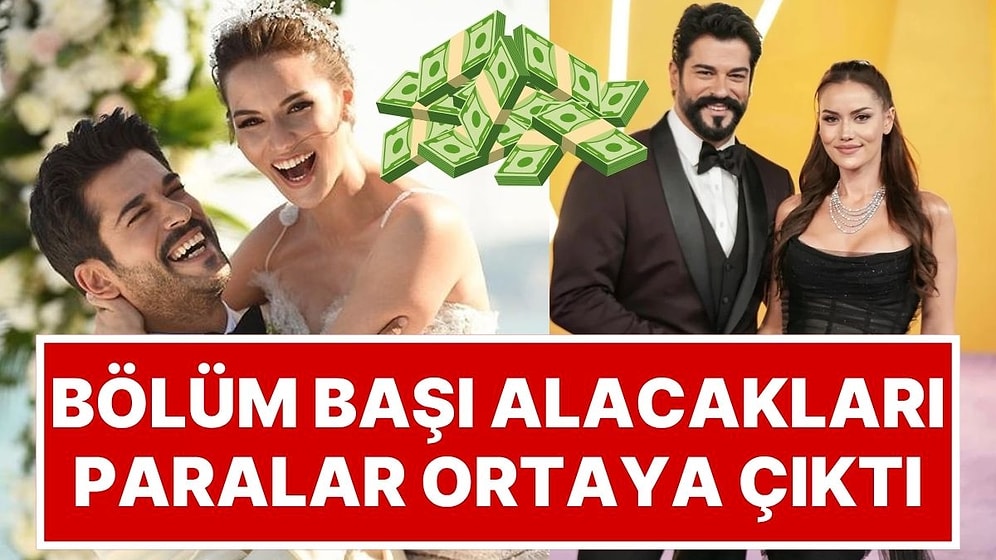 TV Dünyasını Sallayan Milyonluk İmzalar! Fahriye Evcen ve Burak Özçivit'in Bölüm Başı Ücretleri Olay Oldu