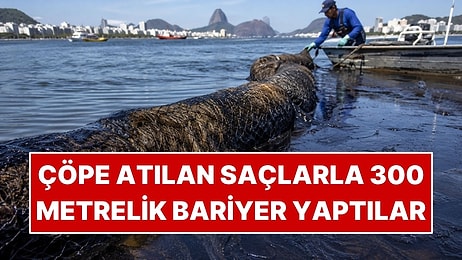 Çöpe Atılan Saçlarla Denize 300 Metrelik Bariyer Yaptılar