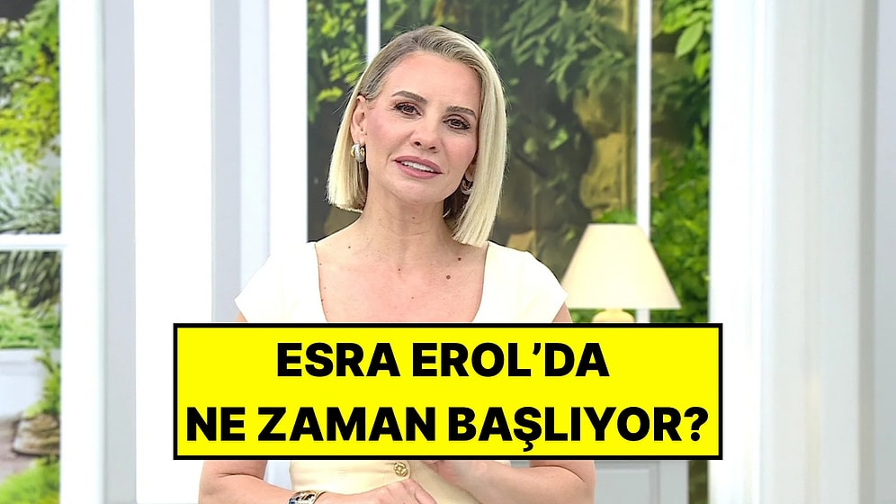 Esra Erol Ne Zaman Başlıyor? Esra Erol’da Yeni Sezon Tarihi Belli Oldu