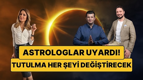 Aslan Burcunda Tam Güneş Tutulması: Astrologlar Uyarıyor, Bizi Neler Bekliyor?
