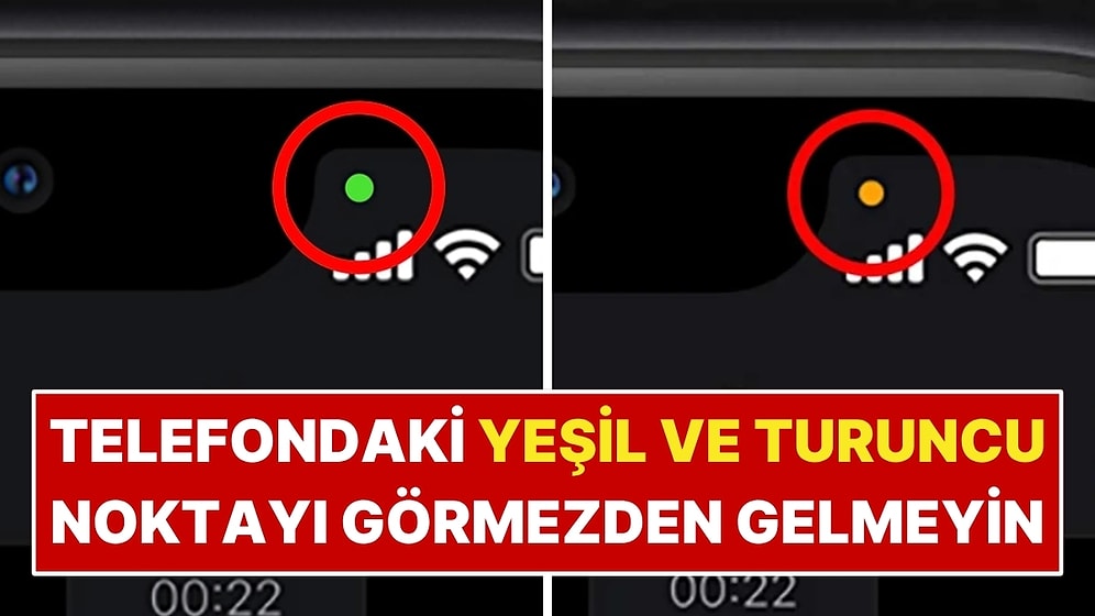 Telefon Ekranında Yeşil veya Turuncu Nokta Beliriyorsa Dikkat!