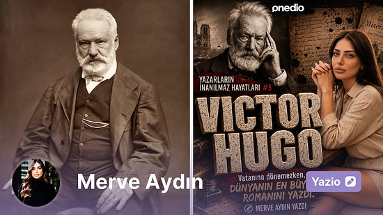 Victor Hugo: Vatanına Dönemezken, Dünyanın En Büyük Romanını Yazdı