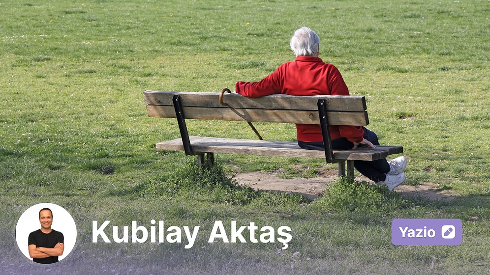 İhtiyarlık: İnsanın Kendisiyle Son Karşılaşması