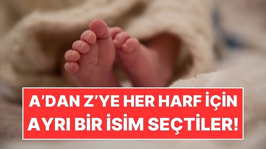 Kızlarının Adında Alfabenin 26 Harfine de Yer Verdiler