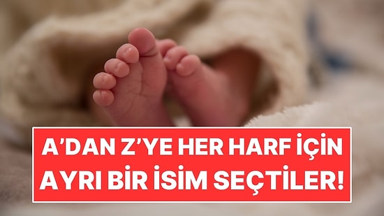 Kızlarının Adında Alfabenin 26 Harfine de Yer Verdiler
