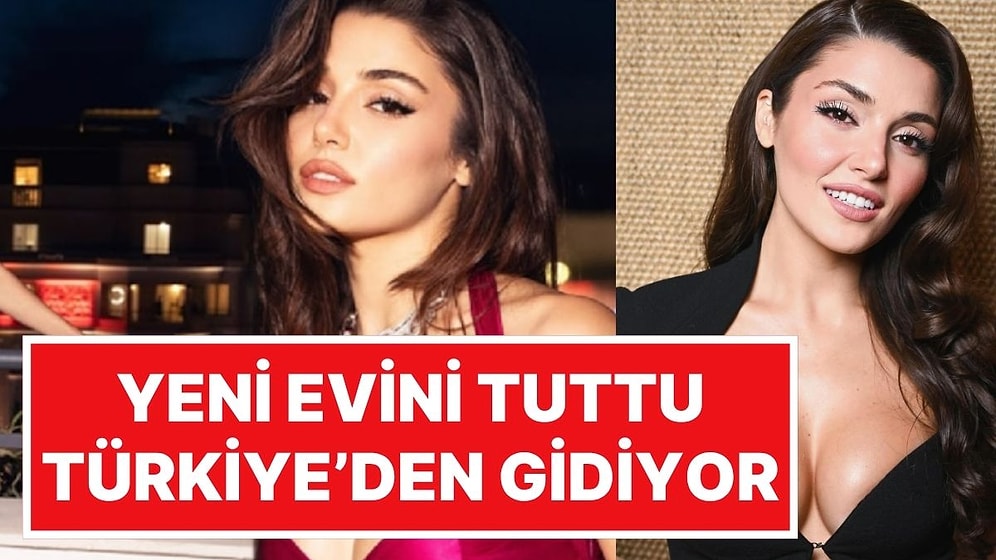 Sürpriz Kariyer Hamlesi: Hande Erçel Evini Tutu, Ay Sonu Londra’ya Gidiyor!