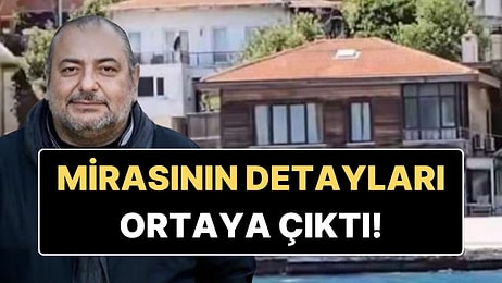 Yalı, Evler ve Bankadaki Mevduat: Reha Muhtar'ın Mirasının Detayları Ortaya Çıktı!
