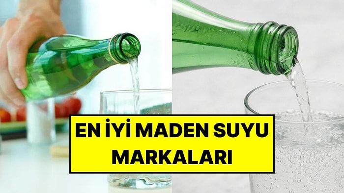 En İyi Maden Suyu Markaları