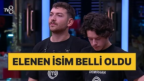 MasterChef'te Elenen İlk İsim Belli Oldu: MasterChef'te Kim Elendi?