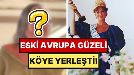 Avrupa Güzeli Seçilerek Türkiye'ye Gurur Yaşatmıştı: Köyde Bambaşka Bir Hayat Kurdu