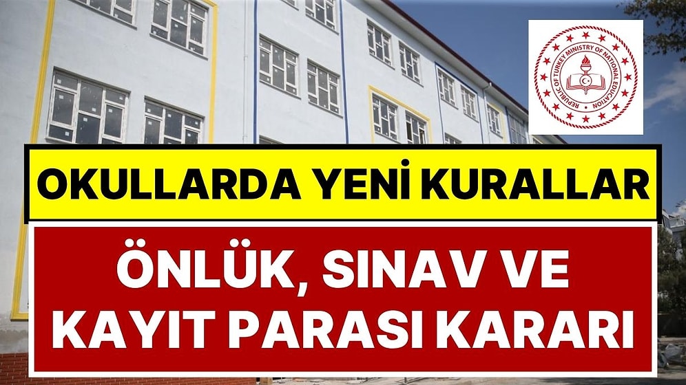 MEB 81 İle Genelge Gönderdi, Okullarda Yeni Dönem Başlıyor: Önlük, Kayıt Parası ve Cep Telefonu Kararı