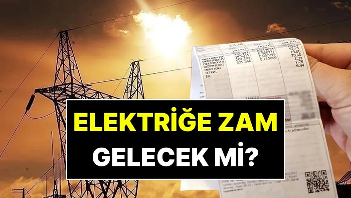 "Elektriğe Yüzde 50 Zam Gelecek" İddiasına DMM'den Yalanlama!