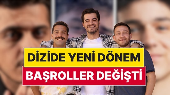 Gönül Dağı'nın Başrolü 'Veysel' Semih Ertürk Diziden Ayrıldı: 3 Yeni Başrol Diziye Dahil Oldu