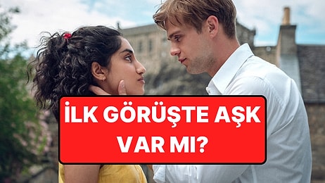 Psikolojiye Göre İlk Görüşte Aşk Var mı?