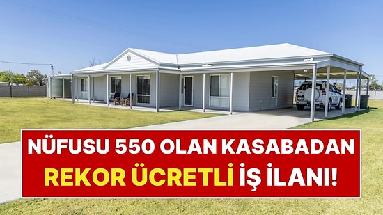 Yıllık 400 Bin Dolar Maaş, Ücretsiz Ev ve Araba Veriyorlar: Kimse İşi İstemiyor
