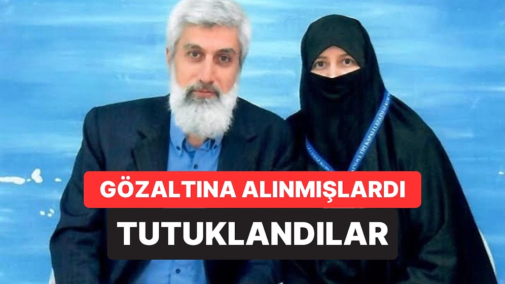 "Alparslan Kuytul Suç Örgütü" Soruşturmasında Alparslan Kuytul ve Eşi Tutuklandı