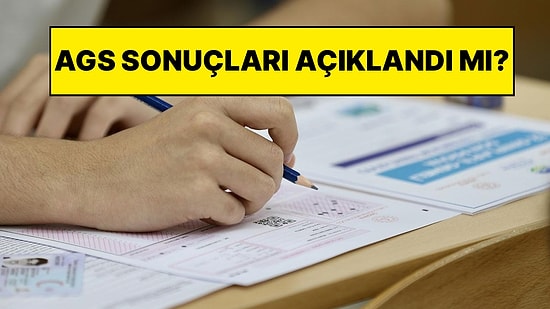 AGS Sonuçları Açıklandı mı? 2026 AGS Sonuçları Ne Zaman Açıklanacak?