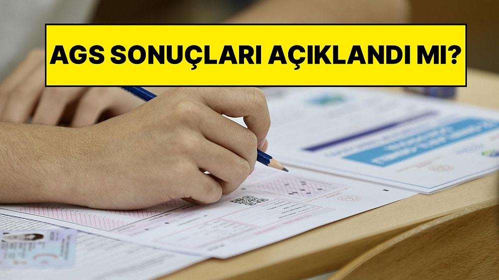 AGS Sonuçları Açıklandı mı? 2026 AGS Sonuçları Ne Zaman Açıklanacak?
