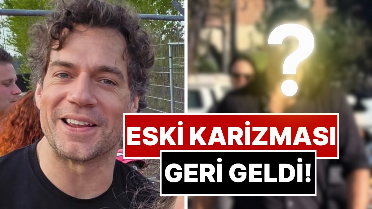 Eski Karizması Geri Döndü: Henry Cavill'ın Son Hali Hayran Bıraktı!