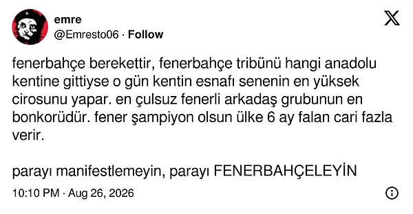 "Fener şampiyon olsun ülke 6 ay falan cari fazla verir."