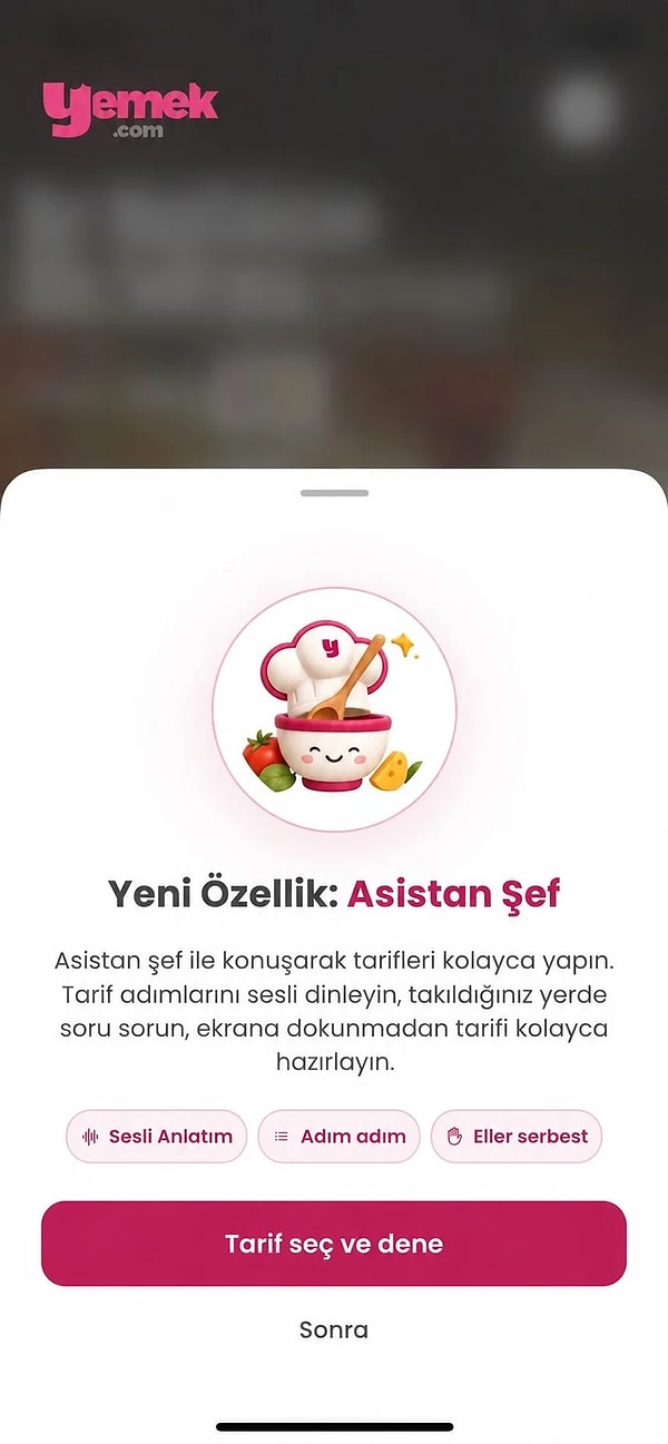Asistan Şef tarifleri sizin için sesli anlatıyor
